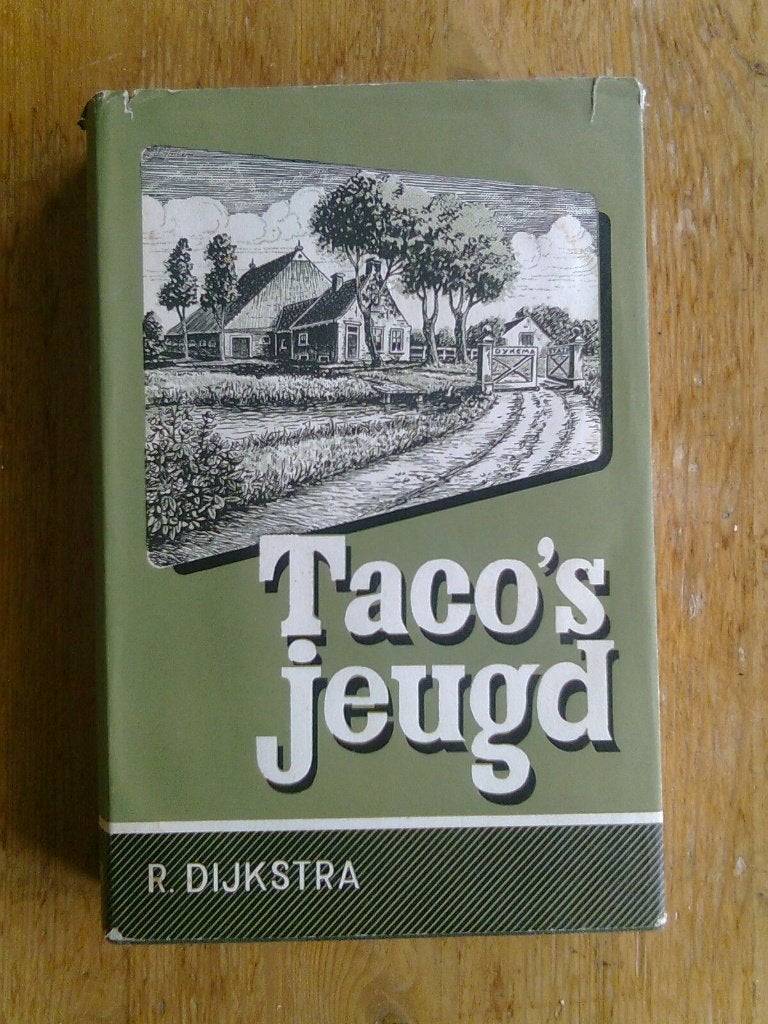 Taco's jeugd,  door R. Dijkstra, Ophalen of Verzenden, Gelezen