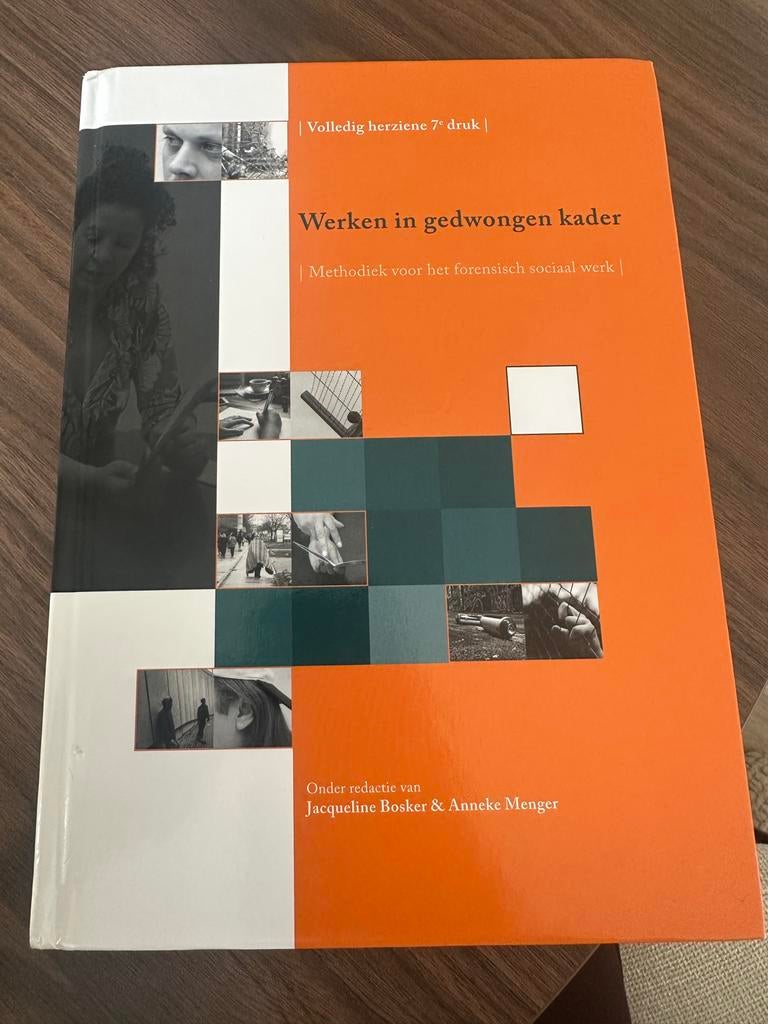 Werken in gedwongen kader - Forensisch sociaal werk, Boeken, Ophalen of Verzenden, Gamma, Zo goed als nieuw, HBO