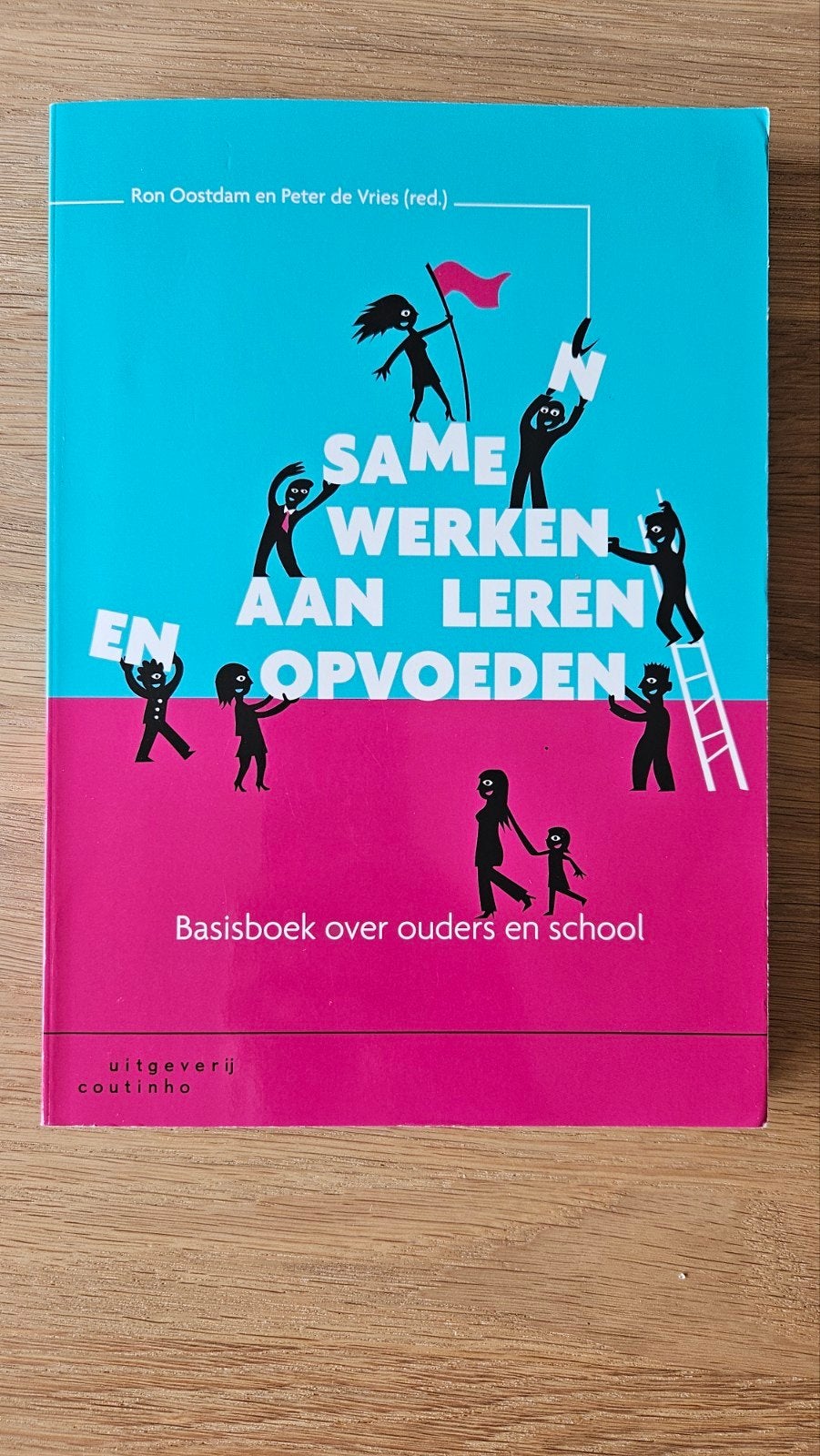 Samen werken aan leren en opvoeden - Basisboek, Boeken, Zo goed als nieuw, Ron Oostdam en Peter de Vries (red.), Gamma, HBO