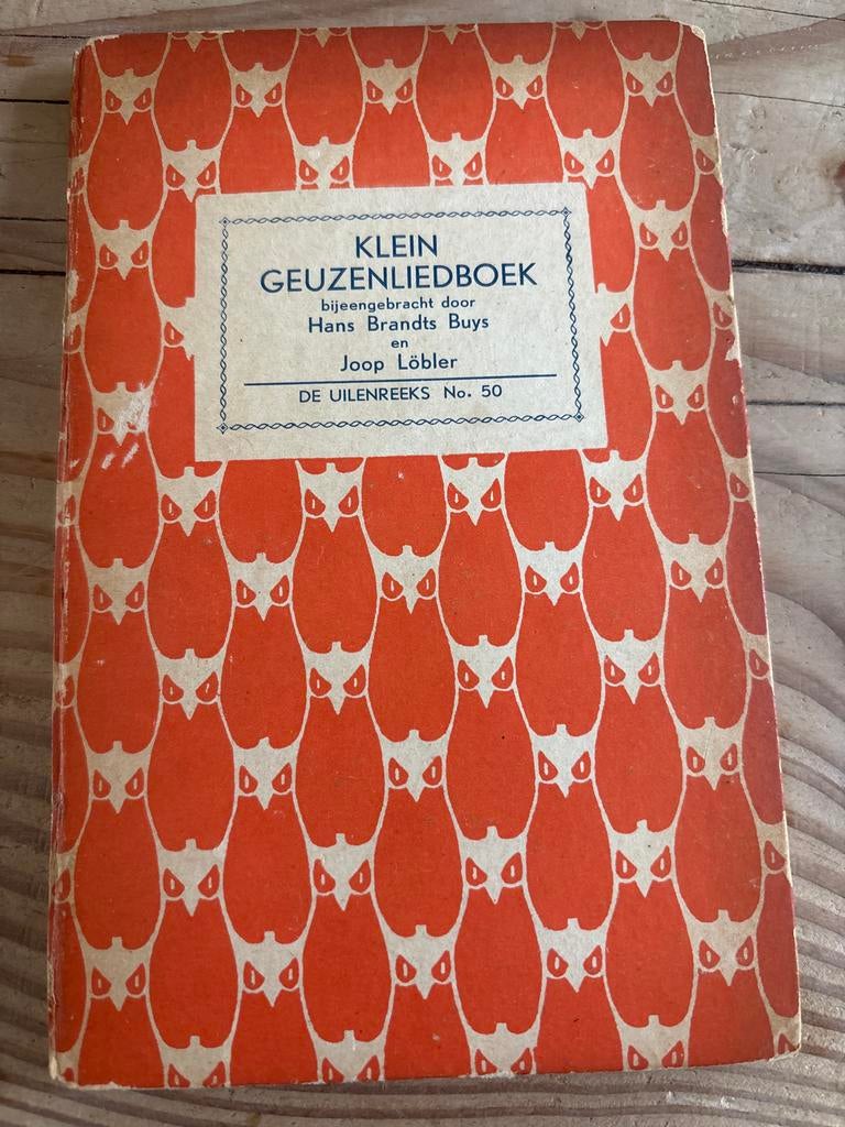 Klein Geuzenliedboek - Hans Brandts Buys & Joop Löbler, Antiek en Kunst, Antiek | Boeken en Bijbels, Ophalen of Verzenden