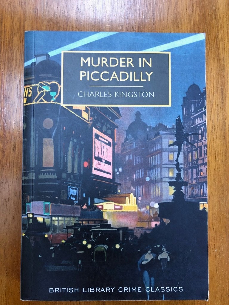 Kingston, Murder Piccadilly, British Library crime classics, Ophalen of Verzenden, Zo goed als nieuw
