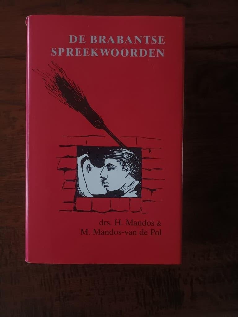 MANDOS, & MANDOS-V/D POL,	De Brabantse Spreekwoorden., Ophalen of Verzenden, Nieuw