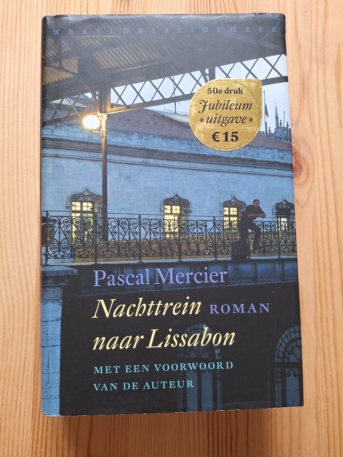 Nachttrein naar Lissabon - Pascal Mercier (50e druk), Boeken, Ophalen of Verzenden, Zo goed als nieuw, Pascal Mercier, Europa overig
