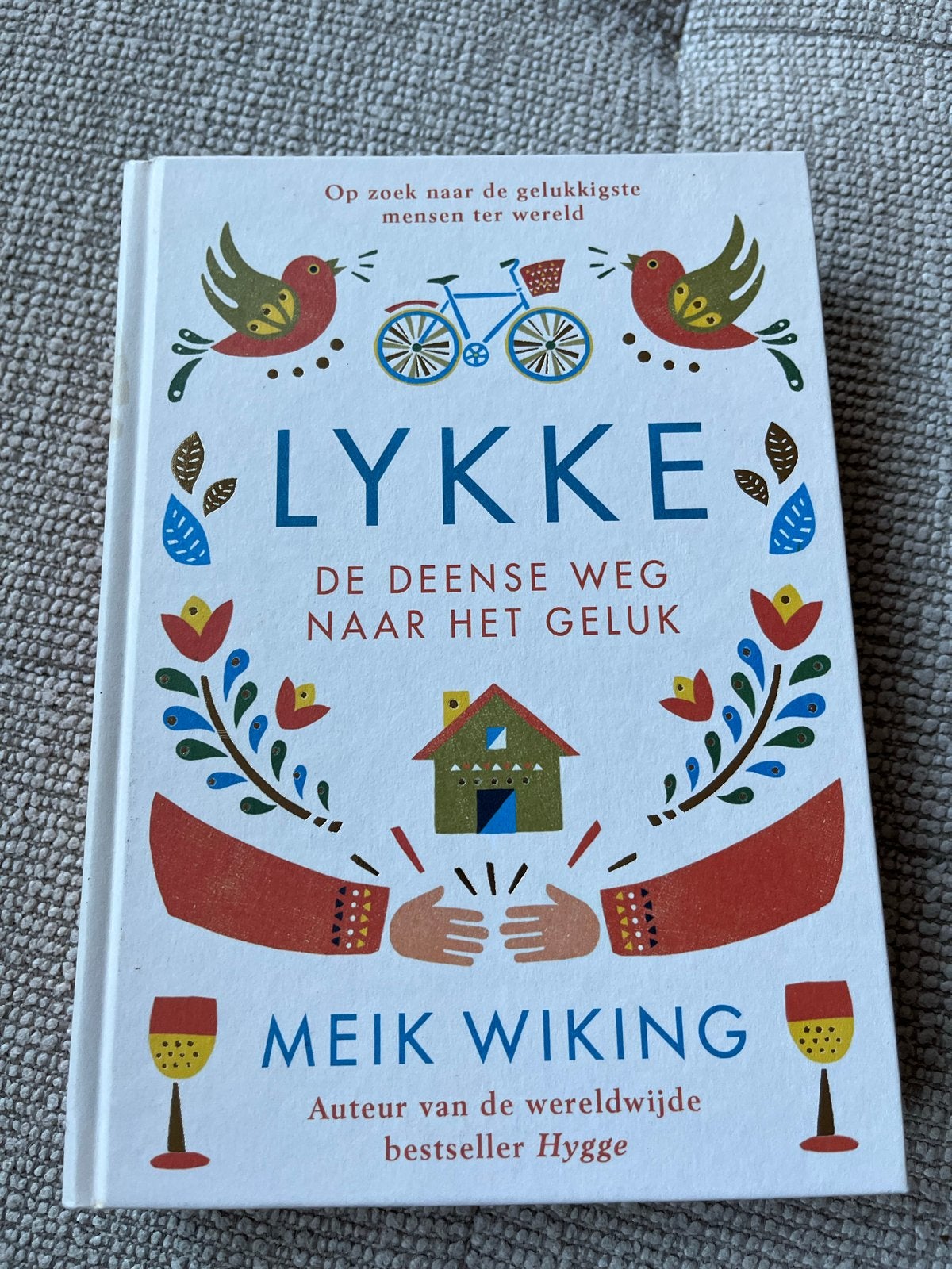 Lykke: De Deense weg naar het geluk - Meik Wiking, Ophalen of Verzenden, Zo goed als nieuw, Nederland