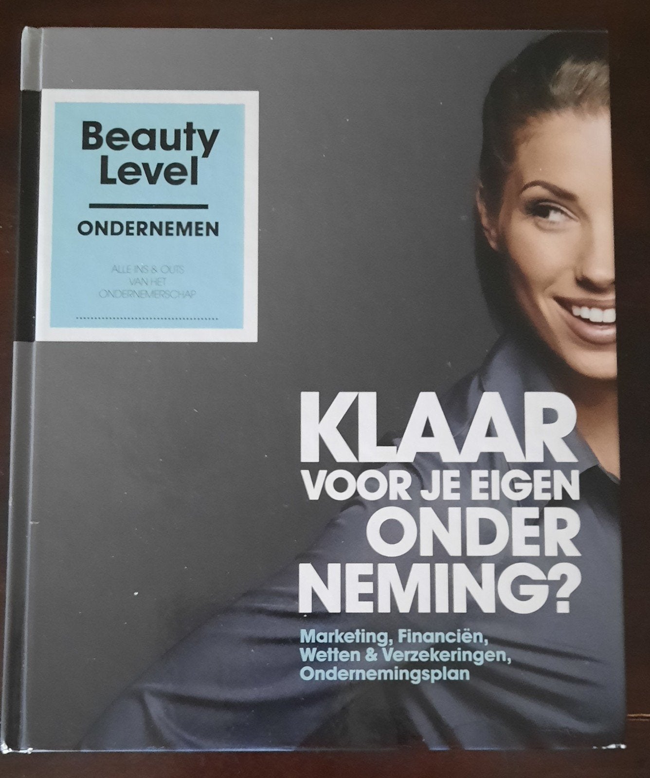 Beauty Level Ondernemen: Boek voor schoonheidsspecialist, Ophalen of Verzenden