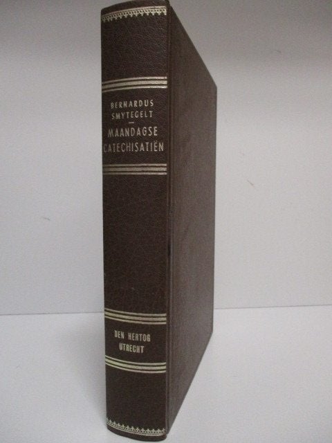 Bernardus Smytegelt: Maandagse Catechisatiën., Boeken, Gelezen, Christendom | Protestants, Ophalen of Verzenden, Bernardus Smytegelt