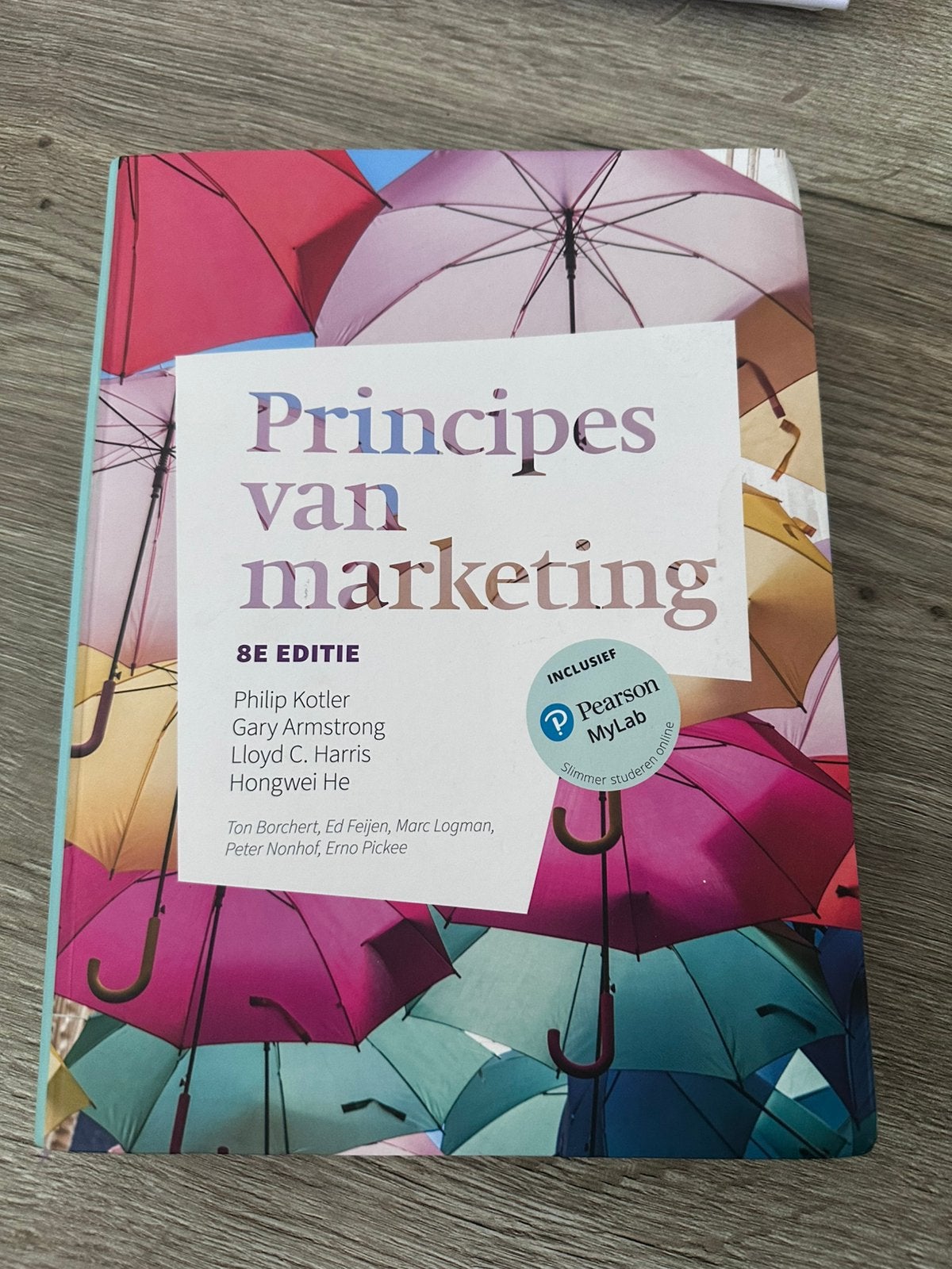 Principes van marketing 8e editie, Boeken, Ophalen of Verzenden, Zo goed als nieuw