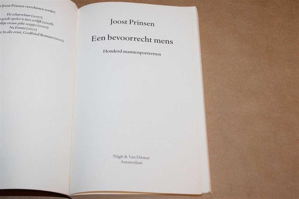 Foto 2 van Een Bevoorrecht Mens — Joost Prinsen, 100 Mannenportretten