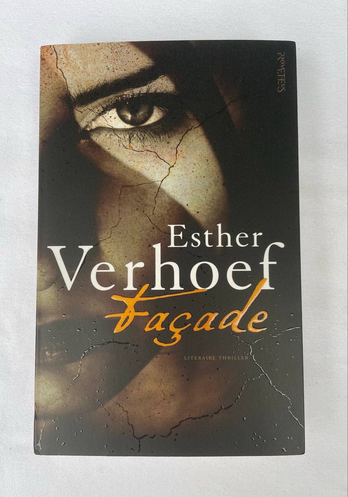 Boek Façade van Esther Verhoef (Literaire thriller), Ophalen of Verzenden, Zo goed als nieuw, Nederland