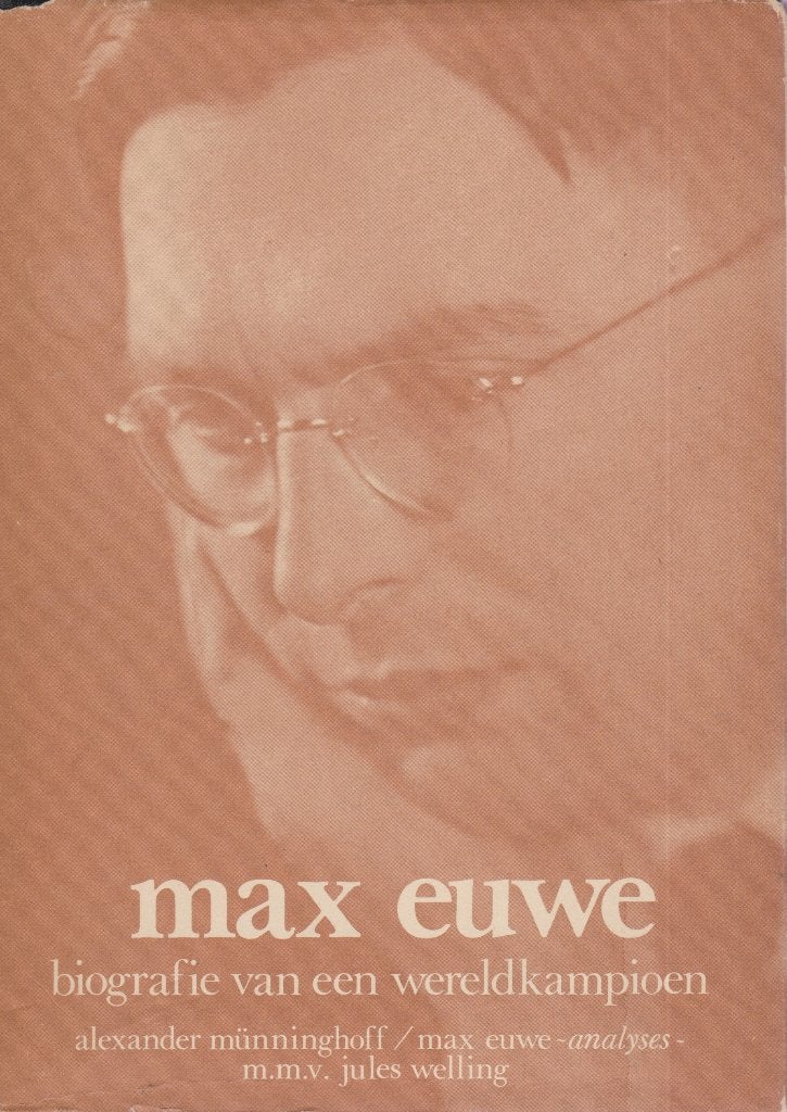 Alexander Munninghoff - MAX EUWE - Biografie wereldkampioen, Boeken, Ophalen of Verzenden, Gelezen, Overige onderwerpen