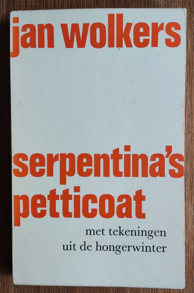 Serpentina's petticoat - Jan Wolkers, Boeken, Ophalen of Verzenden, Gelezen
