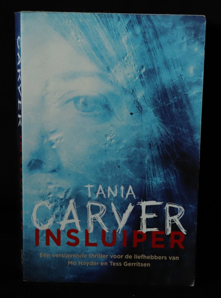 Tania Carver,  Insluiper, Ophalen of Verzenden, Gelezen, Tania Carver,