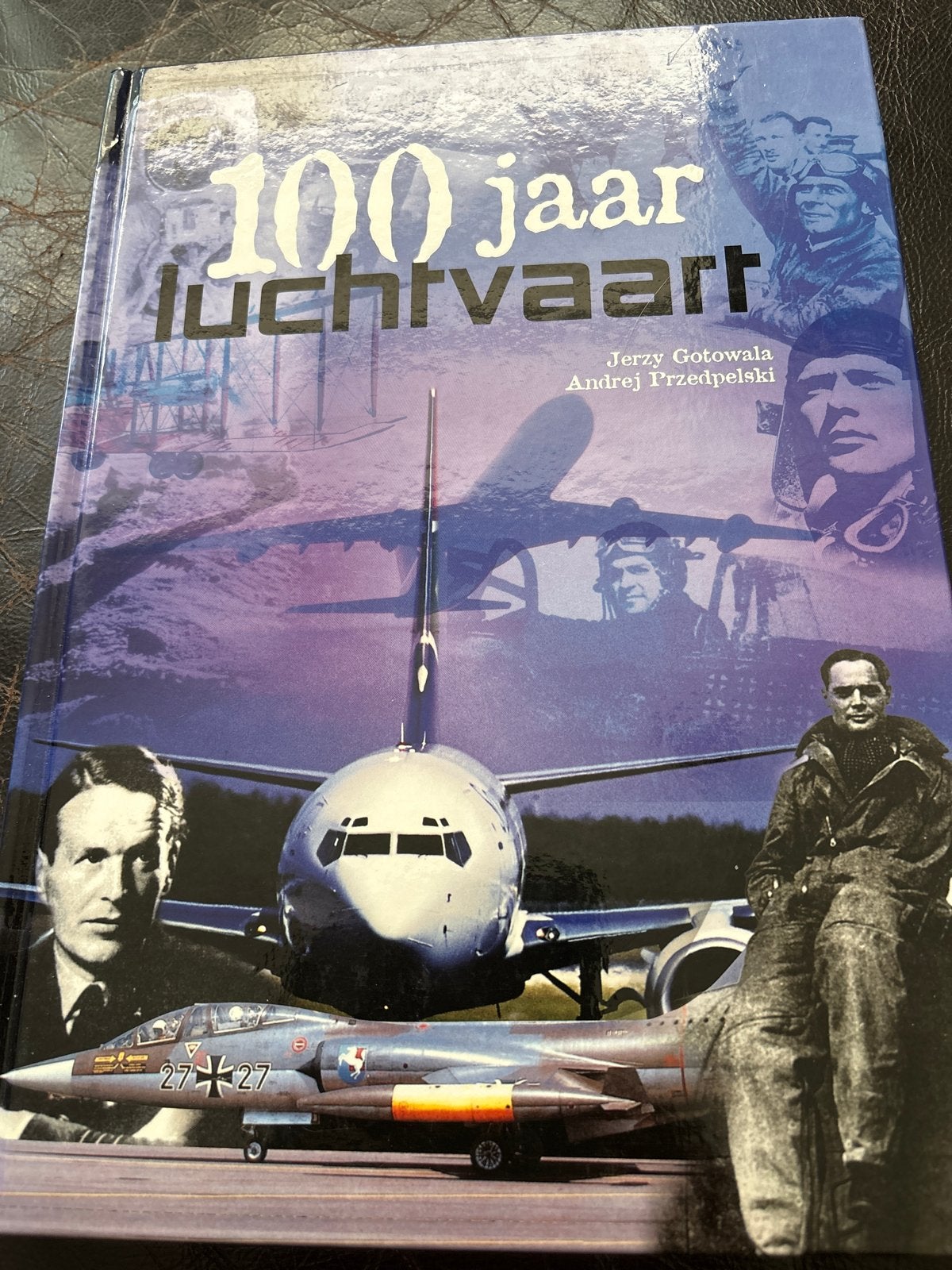 100 Jaar Luchtvaart - Geschiedenis van de Luchtvaart, Verzenden, Gelezen, Vliegtuig