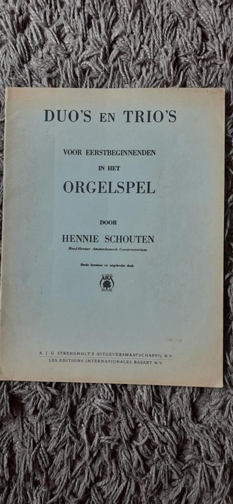 Duos en Trio's voor Orgelspel - Hennie Schouten, Ophalen of Verzenden, Gebruikt, Les of Cursus, Klassiek