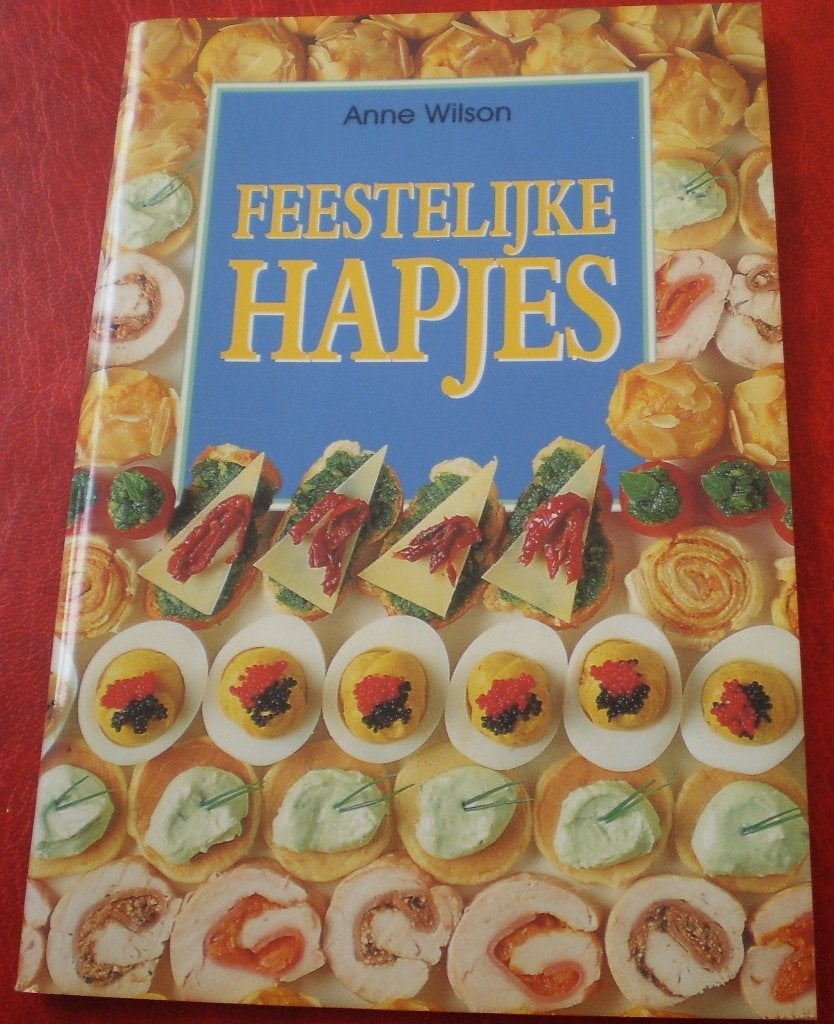 Feestelijke Hapjes - Anne Wilson - Nieuw, Anne Wilson, Nieuw, Ophalen of Verzenden, Nederland en België