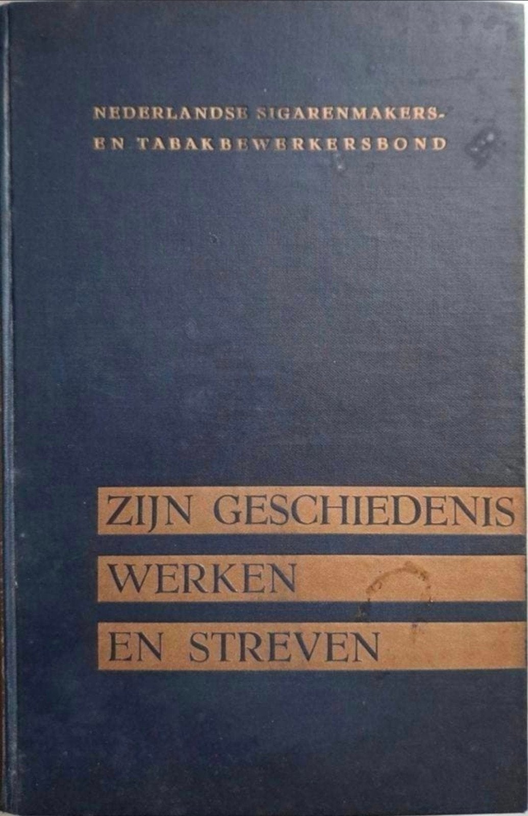 W. van der Hoeven - Nederlandse Sigarenmakersbond, Ophalen of Verzenden, Gelezen, W. van der Hoeven, Nederland