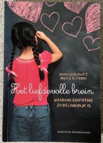 Het liefdevolle brein - Bruce Perry, Boeken, Ophalen of Verzenden, Zo goed als nieuw, Ontwikkelingspsychologie, Bruce Perry