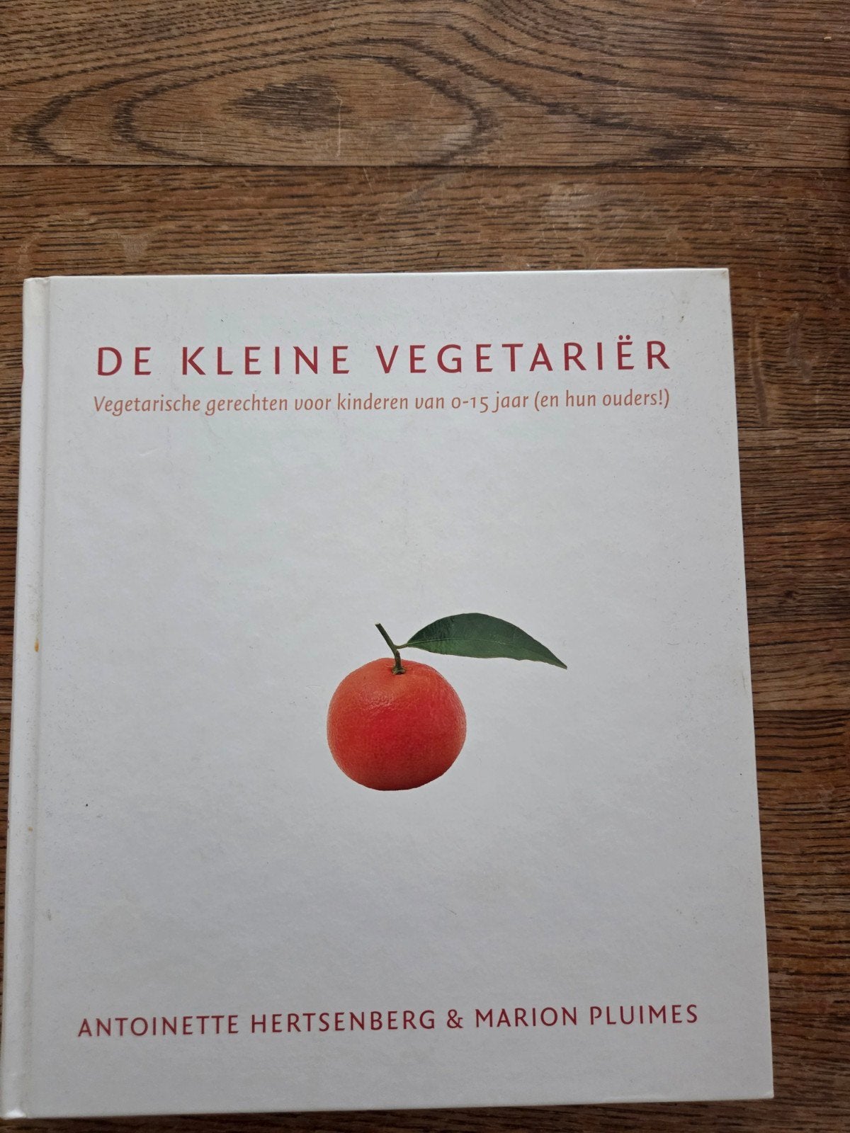 Antoinette Hertsenberg - De kleine vegetariër, Antoinette Hertsenberg; Marion Pluimes, Vegetarisch, Ophalen of Verzenden, Zo goed als nieuw