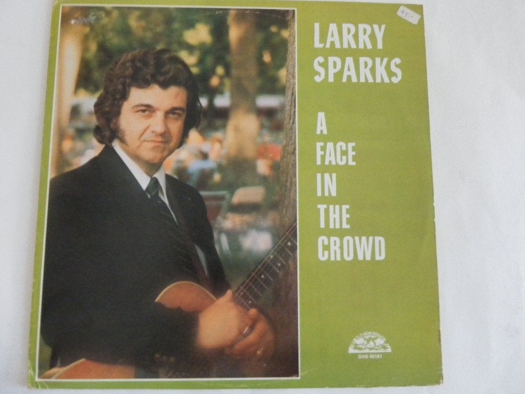 LP Larry Sparks - A Face In The Crowd, LP, Gebruikt, Ophalen of Verzenden, 12 inch