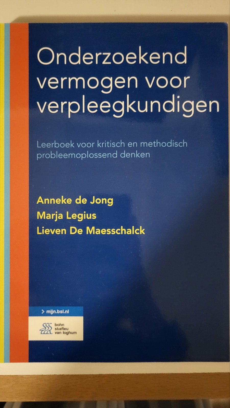 Onderzoekend vermogen voor verpleegkundigen, Anneke de Jong, Marja Legius, Lieven De Maesschalck, Zo goed als nieuw, Gamma, HBO