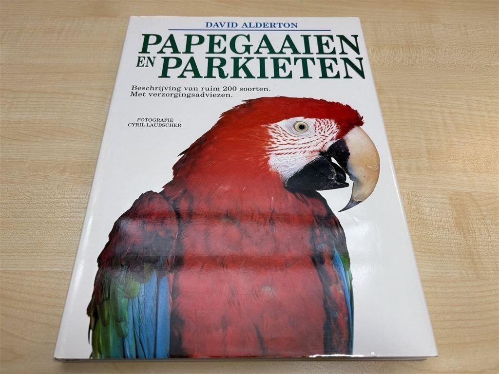 Papegaaien en Parkieten — 200 Soorten in Woord & Beeld, Ophalen of Verzenden, Zo goed als nieuw, Vogels