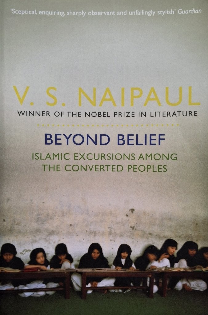 V.S. Naipaul - Beyond Belief (Ex.2) (ENGELSTALIG), Ophalen of Verzenden, Zo goed als nieuw, Fictie