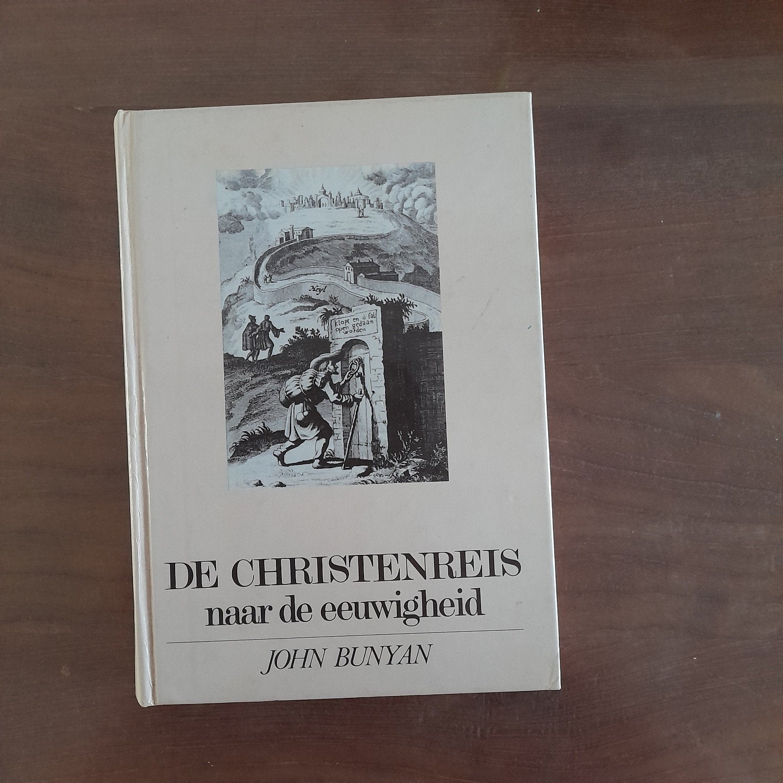 De Christenreis naar de eeuwigheid, John Bunyan, Christendom | Protestants, John Bunyan, Ophalen, Gelezen
