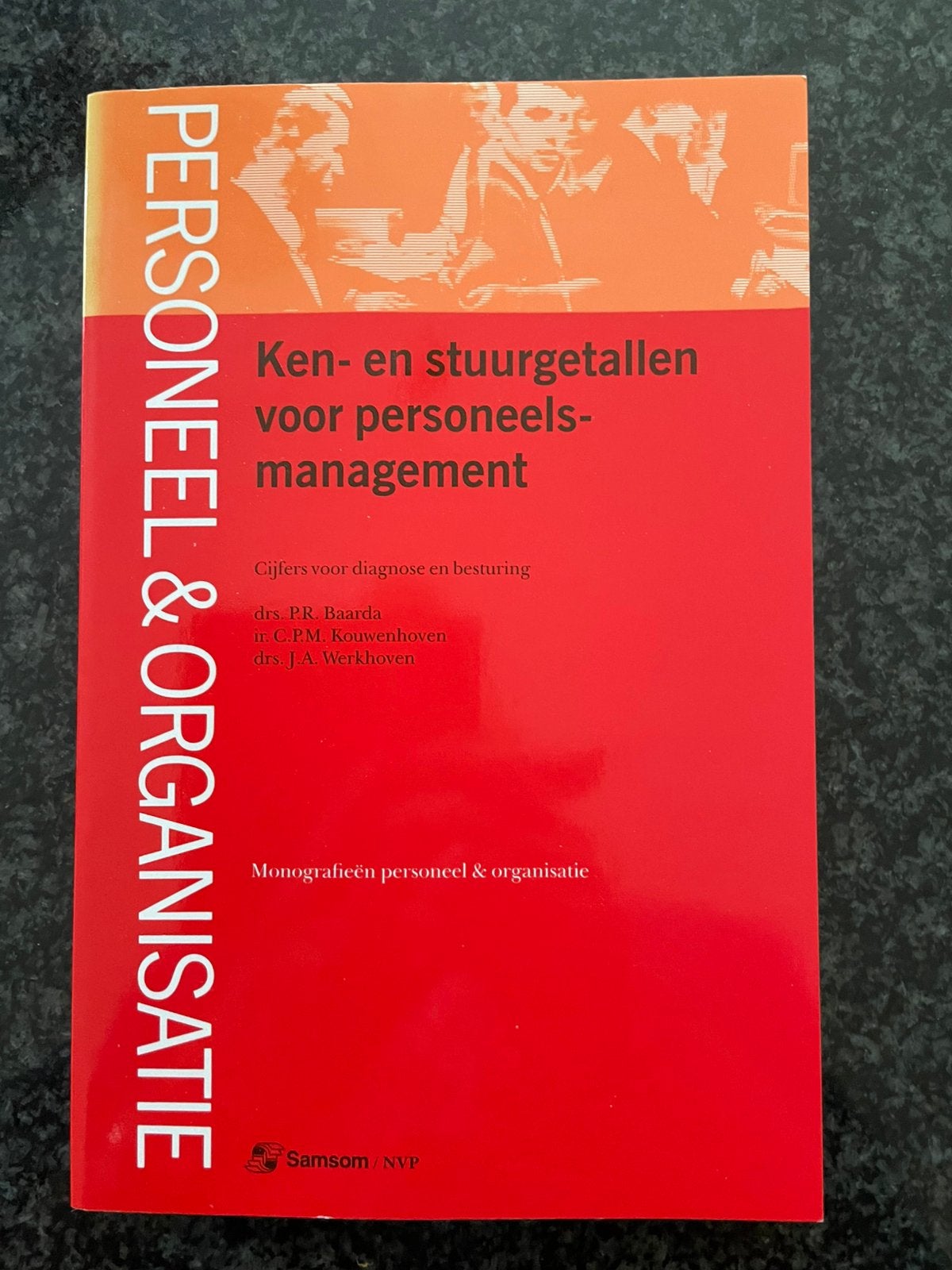 Ken- en stuurgetallen voor personeelsmanagement, Ophalen of Verzenden, Zo goed als nieuw, P.R. Baarda; J.A. Werkhoven; C.P.M. Kouwenhoven