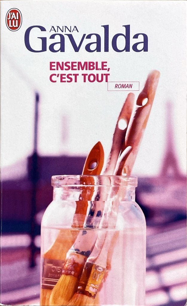 Ensemble, c’est tout, Boeken, Ophalen of Verzenden, Zo goed als nieuw, Gavalda, Anna
