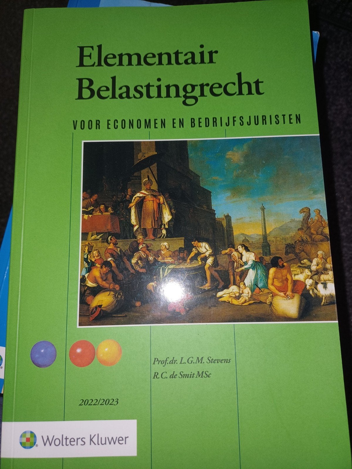 Elementair Belastingrecht 2022/2023 - Wolters Kluwer, Ophalen of Verzenden, Gamma, Prof. dr. L.G.M. Stevens, R.C. de Smit MSc