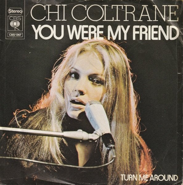 Chi Coltrane - You Were my Friend (Single), Cd's en Dvd's, Vinyl Singles, Gebruikt, 7 inch, Single, 1970 - 1979