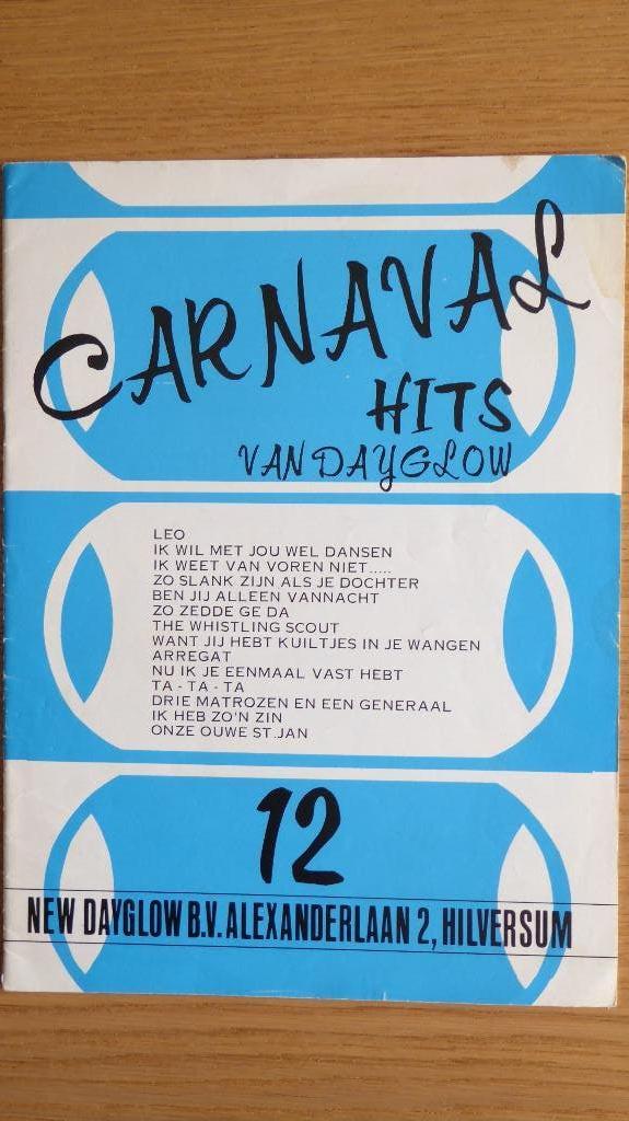 Carnaval Hits van Dayglow -12, Muziek en Instrumenten, Gebruikt, Ophalen of Verzenden, Artiest of Componist, Populair