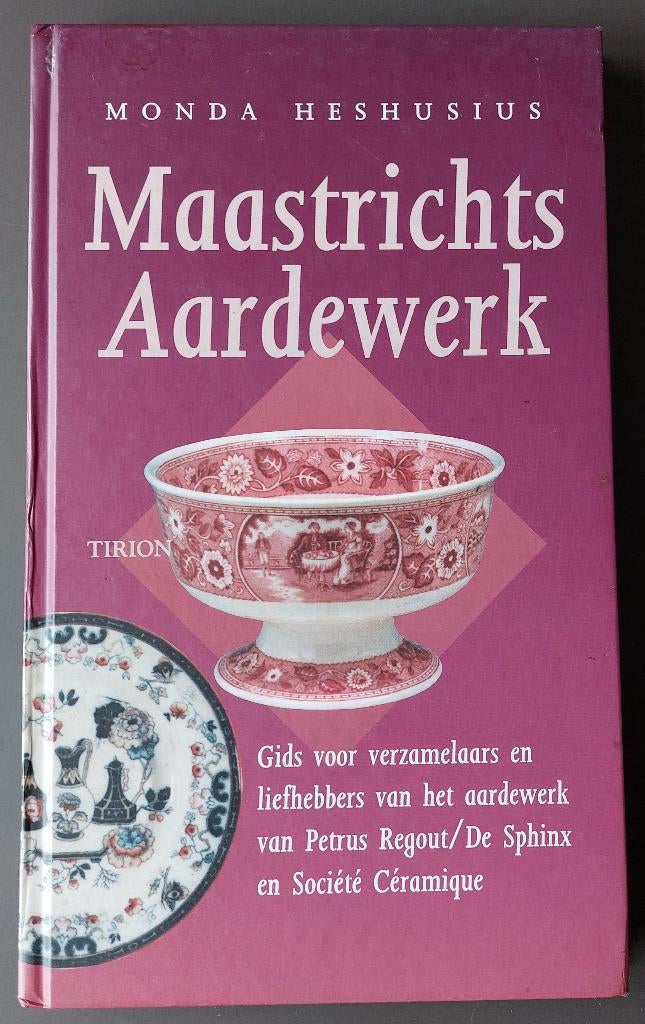 Boek : Maastrichts Aardewerk, Ophalen of Verzenden