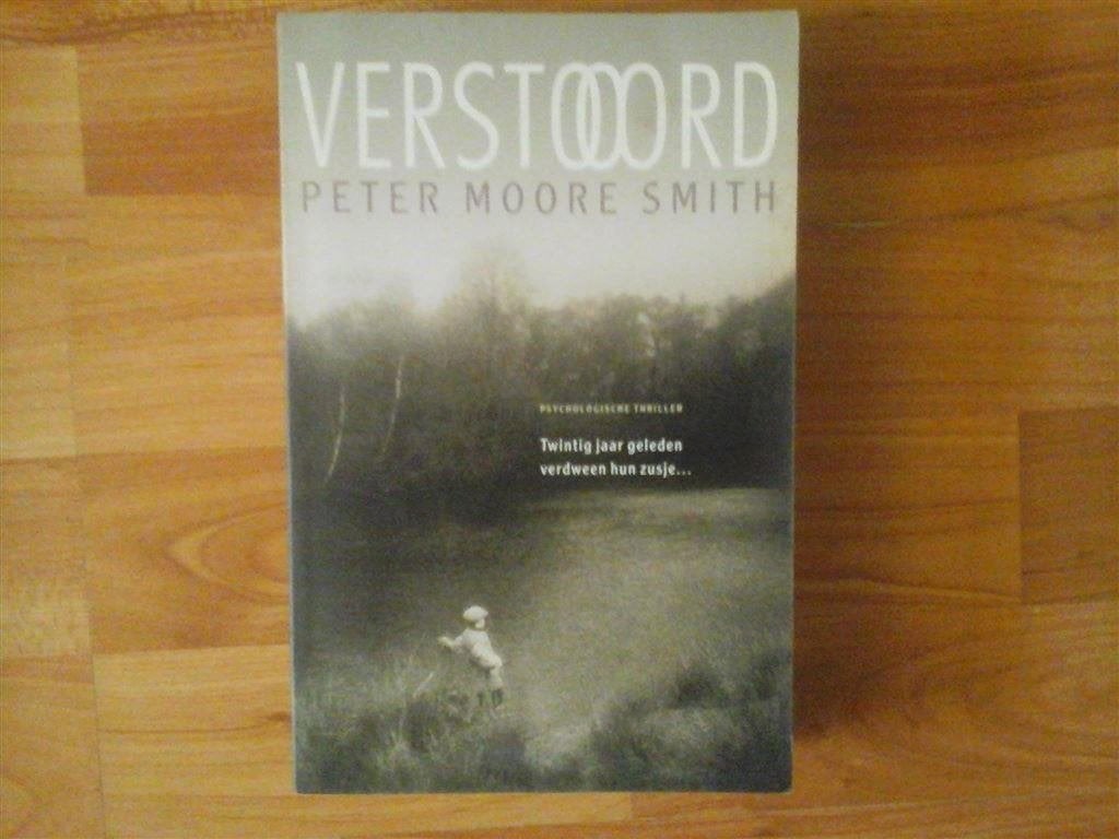 T16-peter moore smith-verstoord, Ophalen of Verzenden, Nieuw