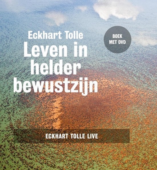 DVD: Eckhart Tolle Leven in helder bewustzijn, Ophalen of Verzenden, Nieuw, Spiritualiteit algemeen, Achtergrond en Informatie