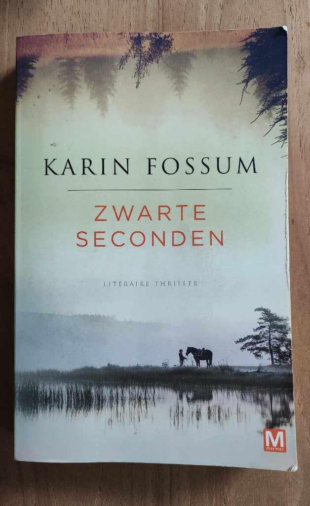 Karin Fossum - Zwarte Seconden (Literaire thriller), Gelezen, Wereld overig, Ophalen of Verzenden, Karin Fossum