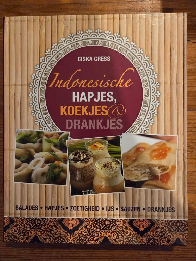 Indonesische hapjes, koekjes & drankjes - Ciska Cress, Boeken, Kookboeken, Ophalen of Verzenden, Zo goed als nieuw, Azië en Oosters