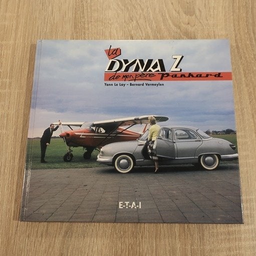 La Panhard Dyna Z de mon père ETAI originele uitgave, Boeken, Ophalen of Verzenden, Zo goed als nieuw