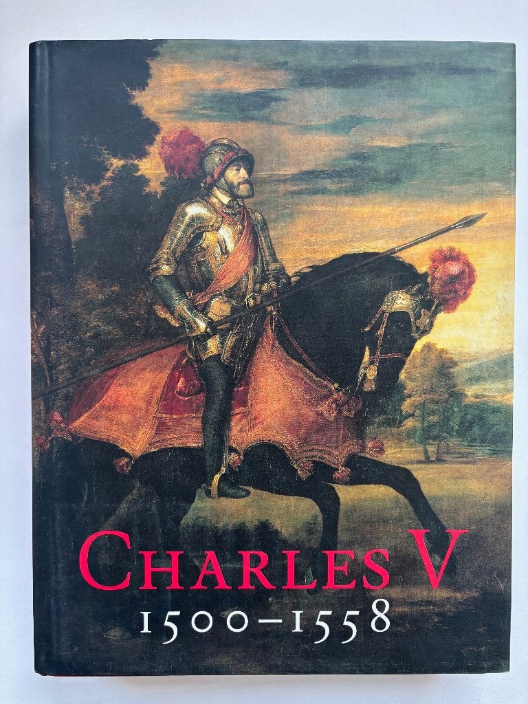 Charles V 1500-1558, Boeken, Ophalen of Verzenden, 15e en 16e eeuw, Zo goed als nieuw