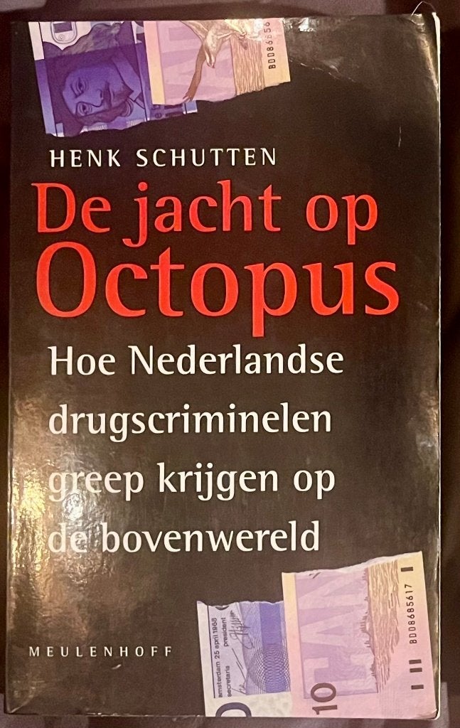 De jacht op Octopus (Henk Schutten), Gelezen, Henk Schutten, Maatschappij en Samenleving, Ophalen of Verzenden