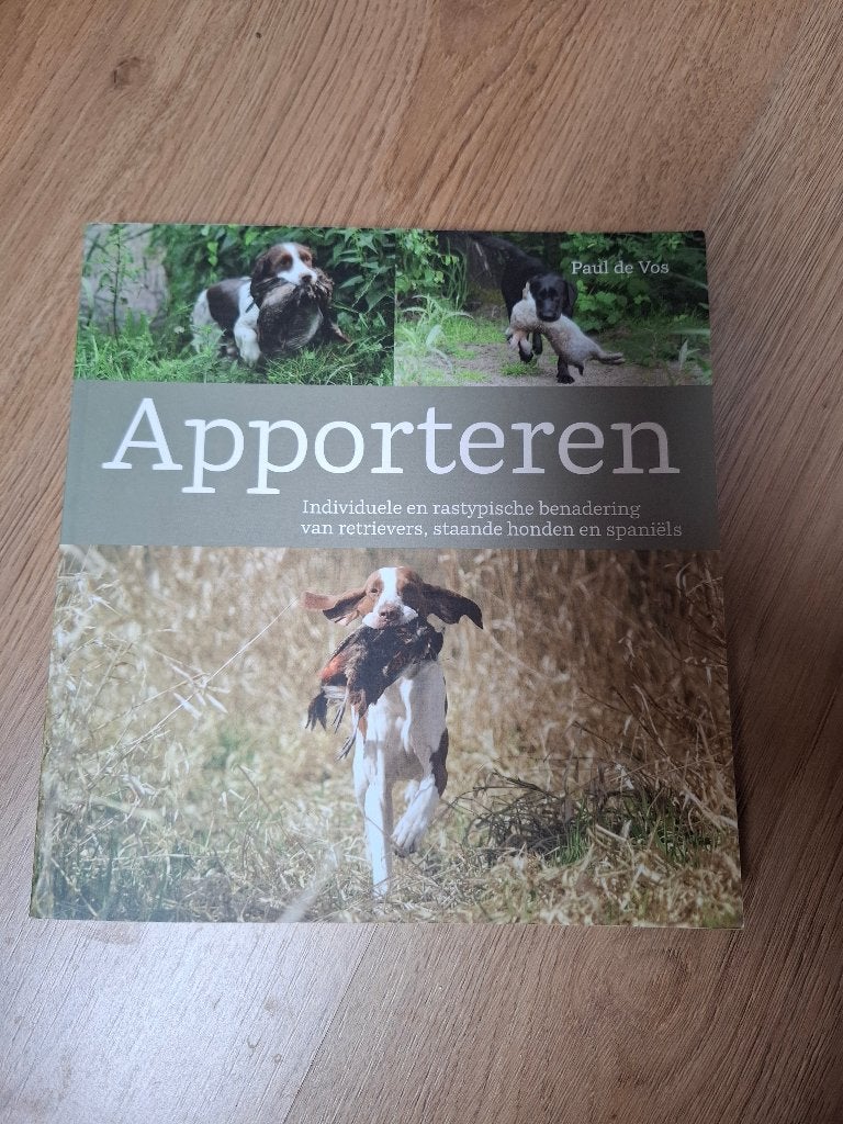 Apporteren door Paul de Vos – boek voor jachthondentraining, Paul vos, Honden, Ophalen of Verzenden, Zo goed als nieuw