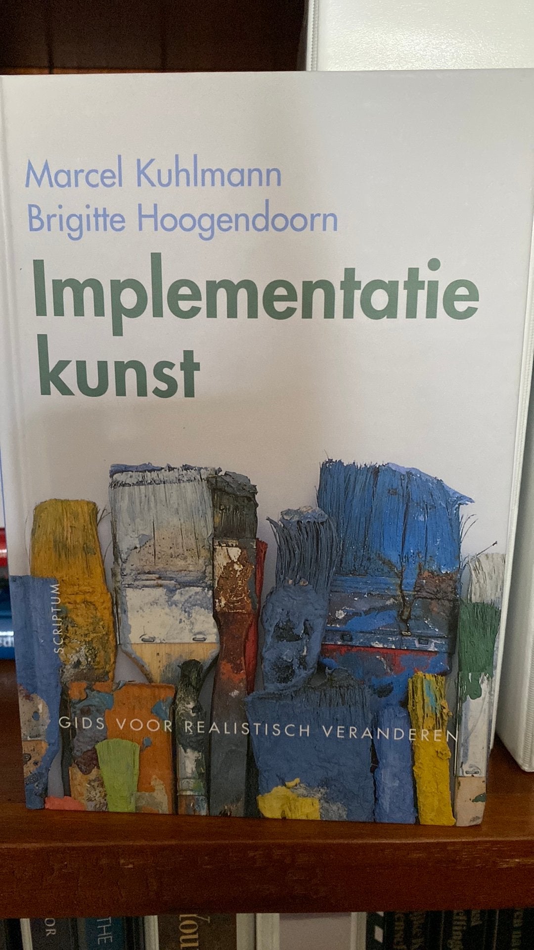 M. Kuhlmann - Implementatiekunst, Ophalen, M. Kuhlmann; B. Hoogendoorn, Management, Zo goed als nieuw