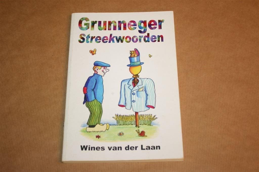 Grunneger streekwoorden - Wines van der Laan, Boeken, Ophalen of Verzenden, Gelezen