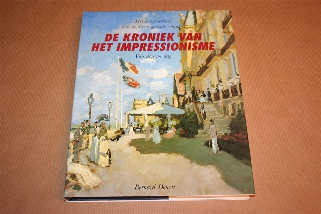 De kroniek van het impressionisme. Van dag tot dag., Ophalen of Verzenden, Zo goed als nieuw, Nederland en België