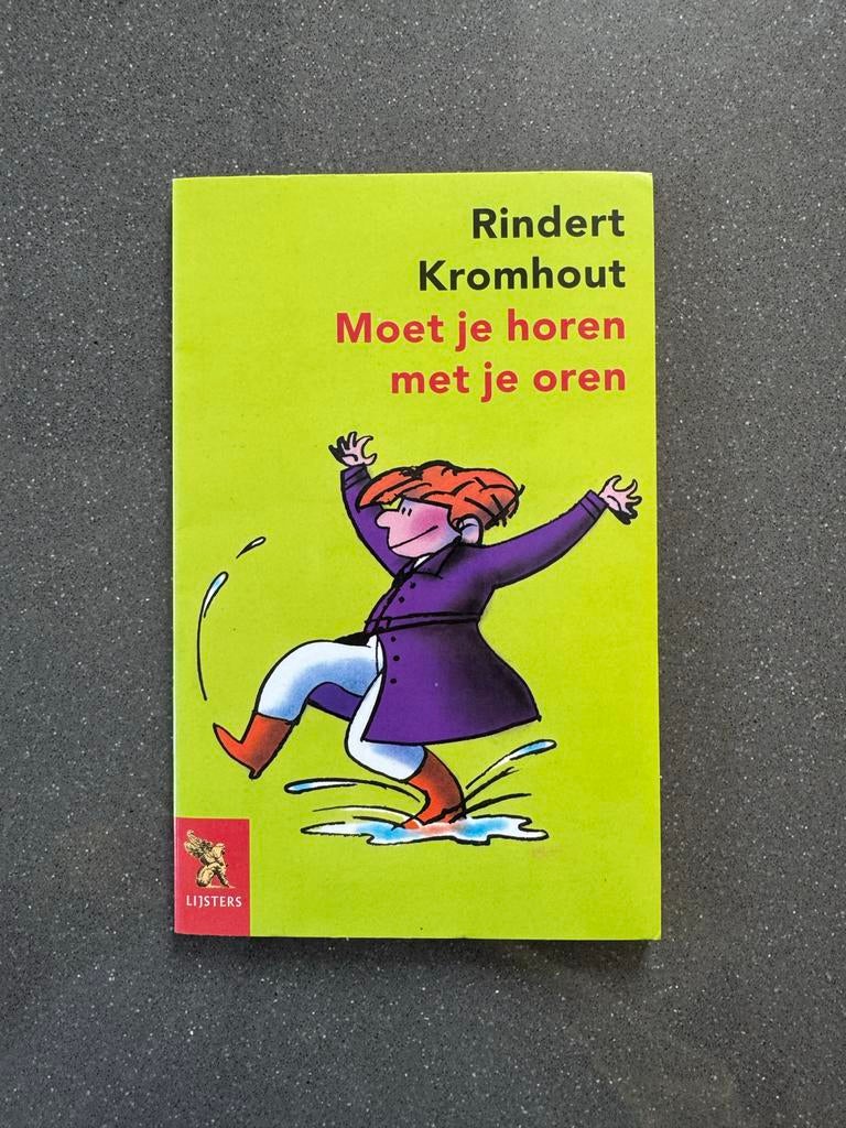 Rindert Kromhout - Moet je horen met je oren, Boeken, Ophalen of Verzenden, Gelezen, Fictie algemeen