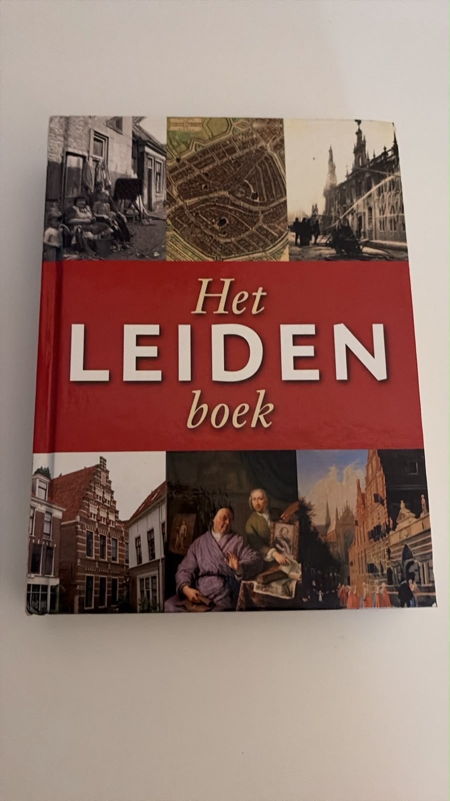 Het LEIDEN boek - De zichtbare geschiedenis van Leiden, Ophalen of Verzenden, 20e eeuw of later, Zo goed als nieuw