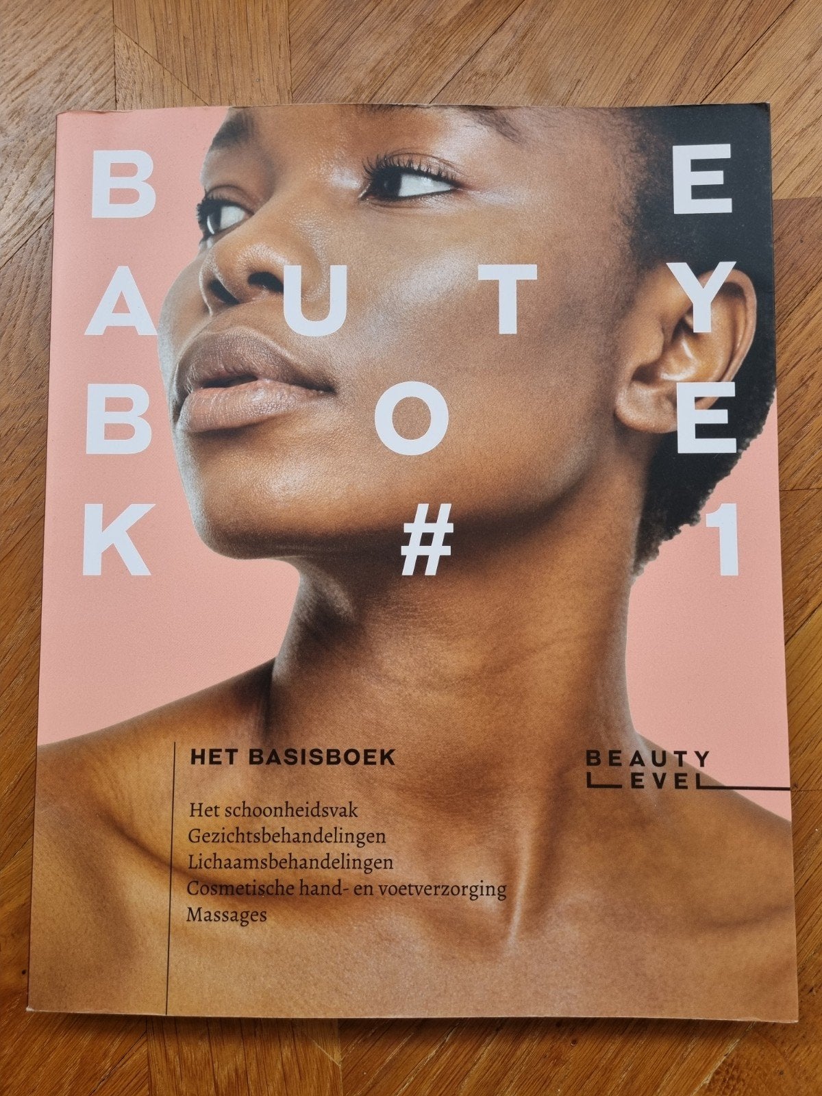 Beauty Book #1 - Het Basisboek voor Schoonheidsspecialisten, Ophalen of Verzenden