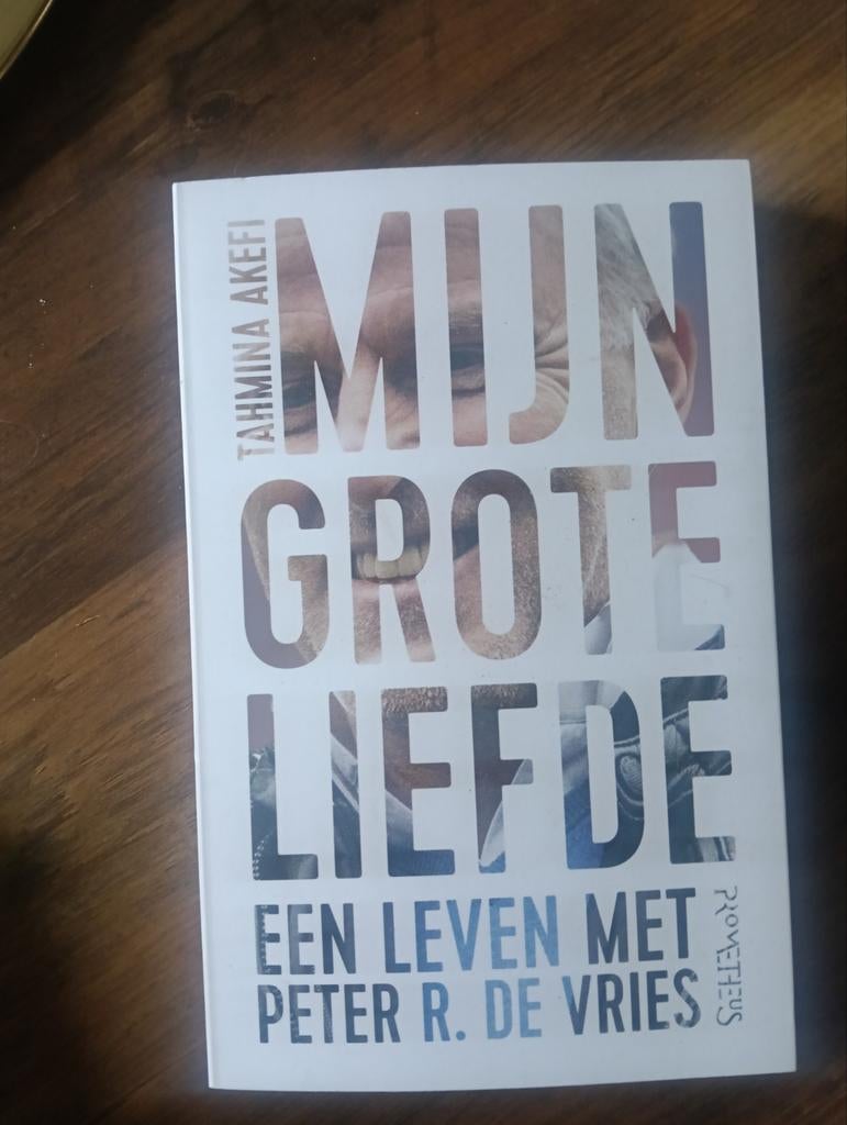 Mijn Grote Liefde: Een Leven met Peter R. de Vries, Boeken, Biografieën, Ophalen of Verzenden, Nieuw, Tahmina Akefi