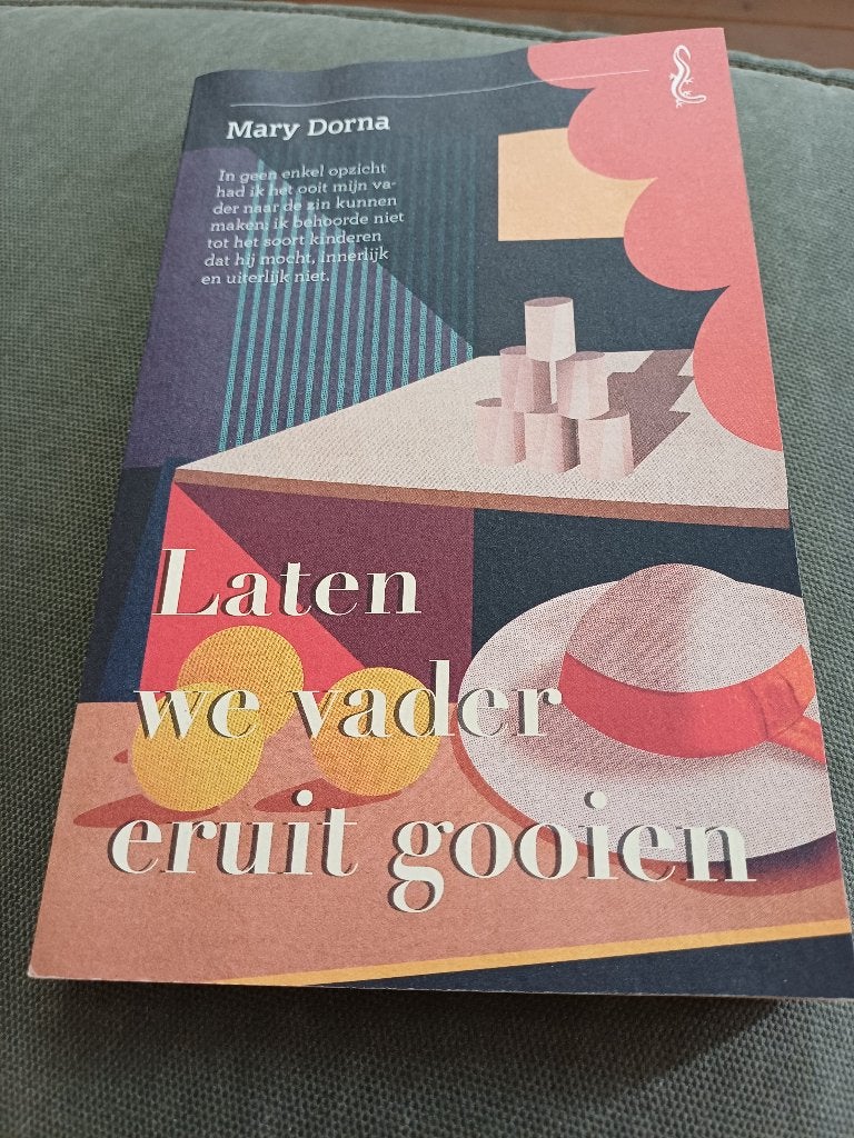 Laten we vader eruit gooien _ Mary Dorna, Boeken, Ophalen of Verzenden, Zo goed als nieuw, Mary Dorna, Nederland