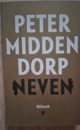 Neven Peter Middendorp 9789403152219, Ophalen of Verzenden, Gelezen